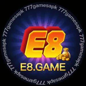 E8 Game APK: Pakistan’s Top Mobile Earning App for Real Cash Wins & Fun Betting 1